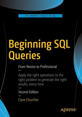 Clare Churcher | Beginning SQL Queries | Taschenbuch | Englisch (2016) | xxii