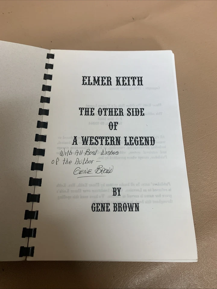 Elmer Keith: The Other Side of a Western Legend by Gene Brown Signed Foto 3 de 4