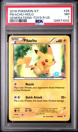 2016 POKEMON XY GENERATIONS TOYS R US #26 PIKACHU-HOLO PSA 7