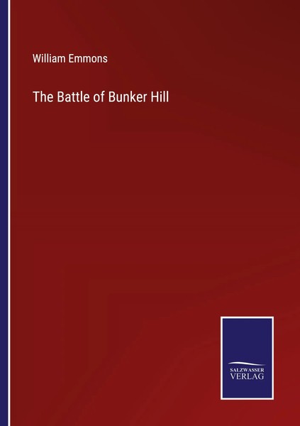 William Emmons | The Battle Of Bunker Hill | Taschenbuch | Englisch (2022)-image