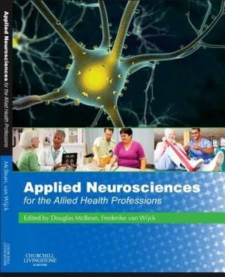 Applied Neurosciences for the Allied Health Professions, 1e - Paperback - GOOD