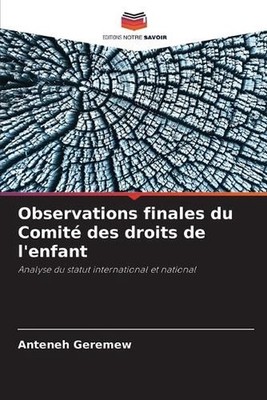 Observations finales du Comit des droits de l'enfant by Anteneh Geremew Paperbac