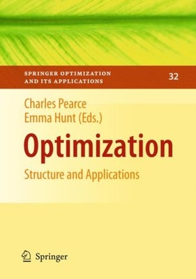 Pearce - Optimization   Structure and Applications - New hardback or c - X555z