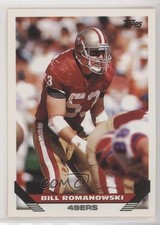 1993 Topps Bill Romanowski #77 4ye