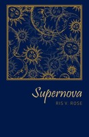 Supernova Ris V. Rose Taschenbuch Kartoniert / Broschiert Englisch 2022