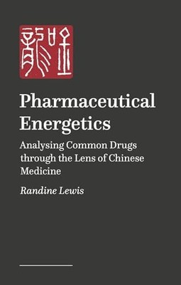 Pharmaceutical Energetics: Analysing Common Dru. Lewis*#