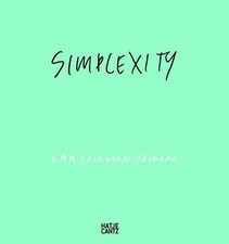 - LAR/Fernando Romero: Simplexity