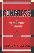 CONGRESS: A PERFORMANCE APPRAISAL By Andrew J. Taylor **Mint Condition**