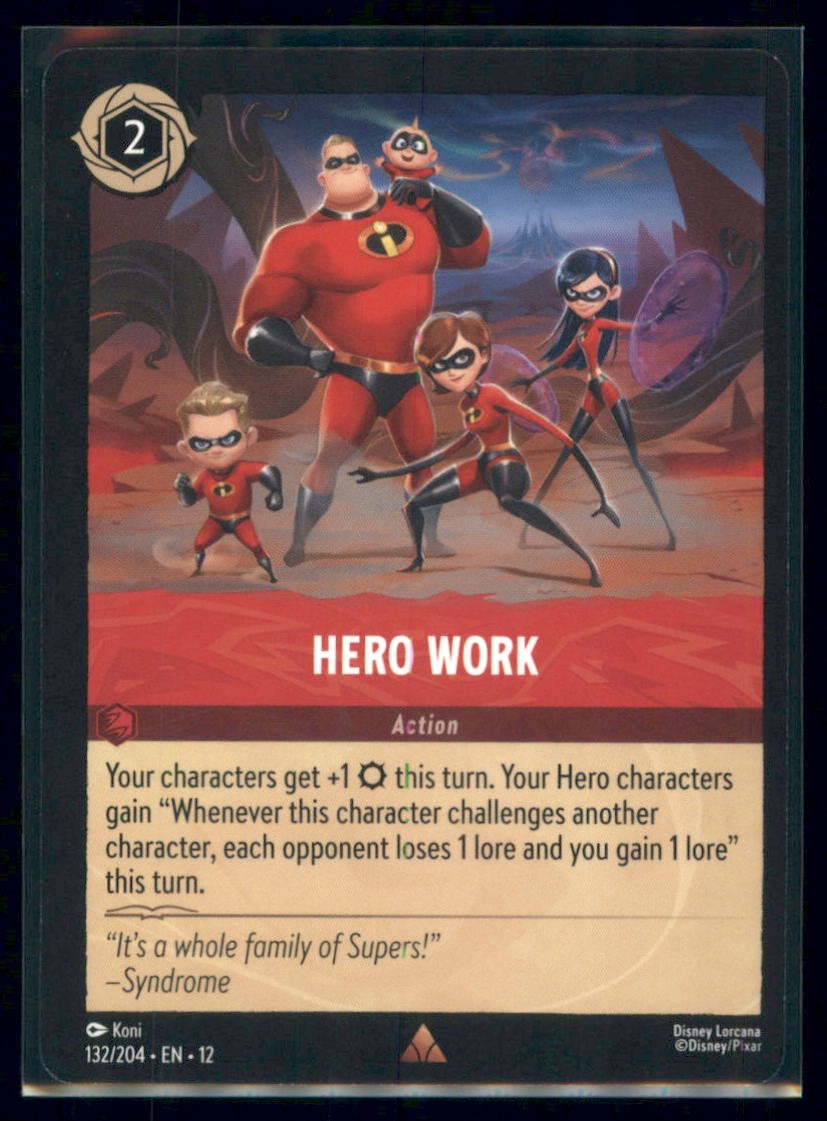 Wilds Unknown #132/204 Hero Work Disney Lorcana