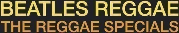 Audio Cd - Reggae Specials (The) - Beatles Reggae - Secret Records -D- Neu-image