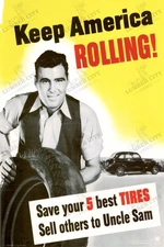 Keep America Rolling WWII Poster 1942 Save Tires Uncle Sam Wall Art USA