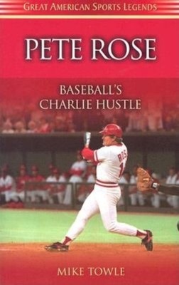 Mike Towle Pete Rose (Taschenbuch) Great American Sports Legends (US IMPORT)