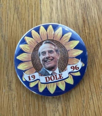 1996  Bob Dole Presidential Campaign Pin Button- 3 Inches - Sunflower