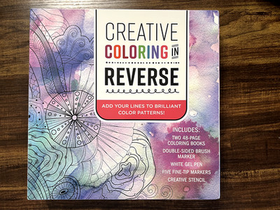 Creative Coloring in Reverse Kit: Add Your Lines to Brilliant Color Patterns! 