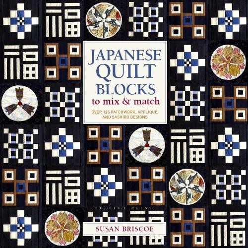 Japanese Quilt Blocks to Mix & Match by Susan Briscoe - 9781789941739
