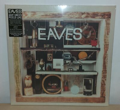 EAVES - WHAT GREEN FEELS LIKE - LIMITED EDITION 500 - LP