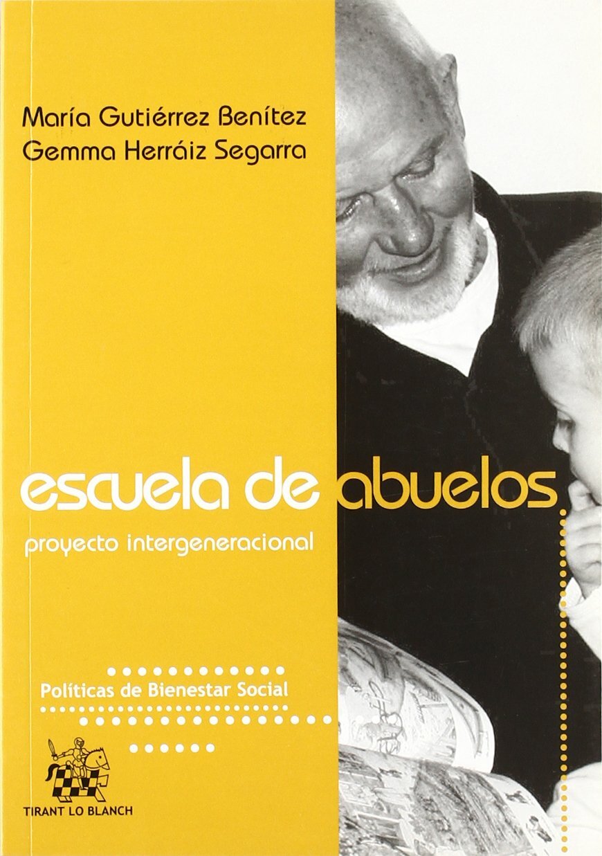 Escuela de abuelos : Proyecto intergeneracional