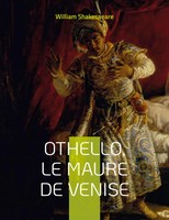 William Shakespeare | Othello, Le Maure De Venise | Taschenbuch | FranzöSisch