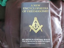 A New Encyclopaedia of Freemasonry 2 Vols in 1 Arthur Edward Waite Wings 1994 GJ