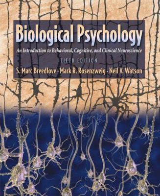 Biological Psychology An Introduction to Behavioral, Cognitive...5E Used