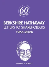 Berkshire Hathaway Letters to Shareholders: 1965-2024
