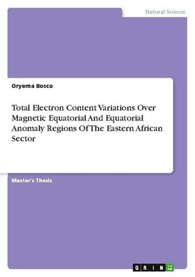 Total Electron Content Variations Over Magnetic Equatorial And Equatorial Anomal