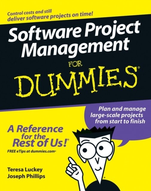 Software Project Management For Dummies by Teresa Luckey, Jos... - - Image 3
