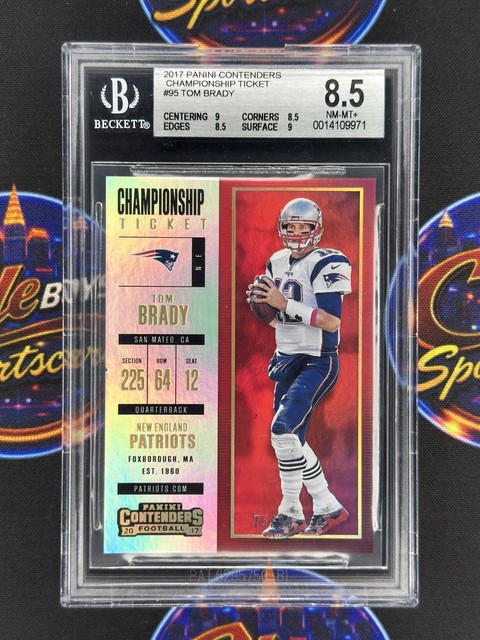 TOM BRADY 2017 Panini Contenders #95 Championship Ticket /99 BGS 8.5 Patriots