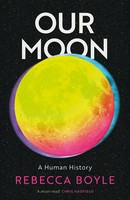 Our Moon | A Human History | Rebecca Boyle | Buch | Gebunden | Englisch | 2024