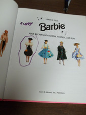 TOSA BARBIE FOUR DECADES OF FASION, FANATASY, AND FUN BOOK