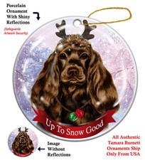Up to Snow Good Ornament - Chocolate Cocker Spaniel