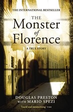 The Monster of Florence,Douglas Preston, Mario Spezi- 9781905264