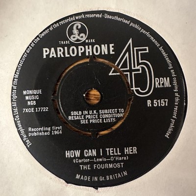 The Fourmost   How Can I Tell Her - Vinyl 7'' Single UK Import - VG+