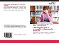 Tahiris De Los ÁNgeles RodríGuez DíAz (U. A.) | La EnseñAnza De La OrtografíA...