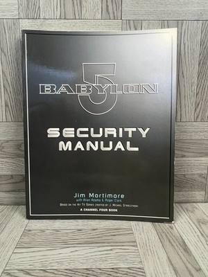 Babylon 5 Security Manual - Jim Mortimore - Signed - Paperback Book