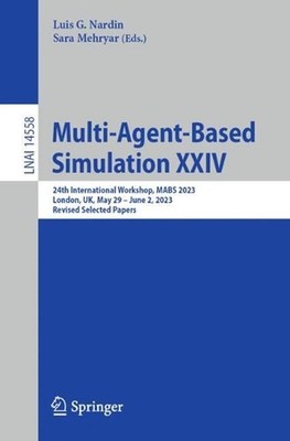 Multi-Agent-Based Simulation XXIV: 24th International Workshop, MABS 2023, Londo
