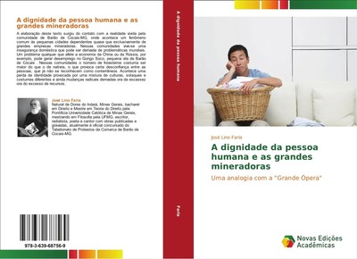 José Lino Faria | A dignidade da pessoa humana e as grandes mineradoras | Buch