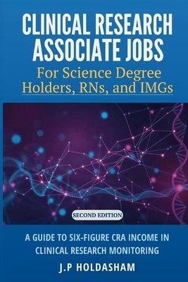 J P Holdasham Clinical Research Associate Jobs for Life  (Paperback) (UK IMPORT)