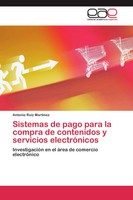 Antonio Ruiz MartíNez | Sistemas De Pago Para La Compra De Contenidos Y...