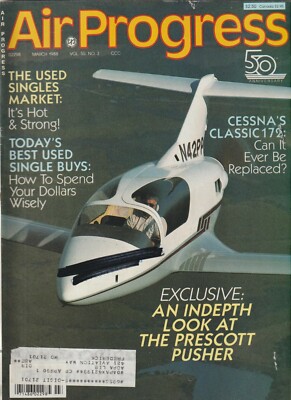 Air Progress (Mar 1988) Cessna 172, Prescott Pusher, Turbo-Beaver, Monocoupe