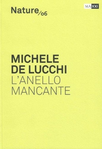 Michele De Luchi: The Missing Link - 9788899836276 - Picture 1 of 1