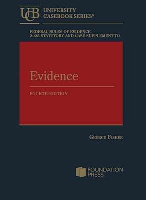 Federal Rules of Evidence 2025 - Paperback, by Fisher George - Acceptable