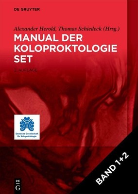 [Manual der Koloproktologie 1+2] Alexander Herold