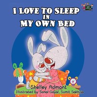 Shelley Admont | I Love To Sleep In My Own Bed | Taschenbuch | Englisch (2013)