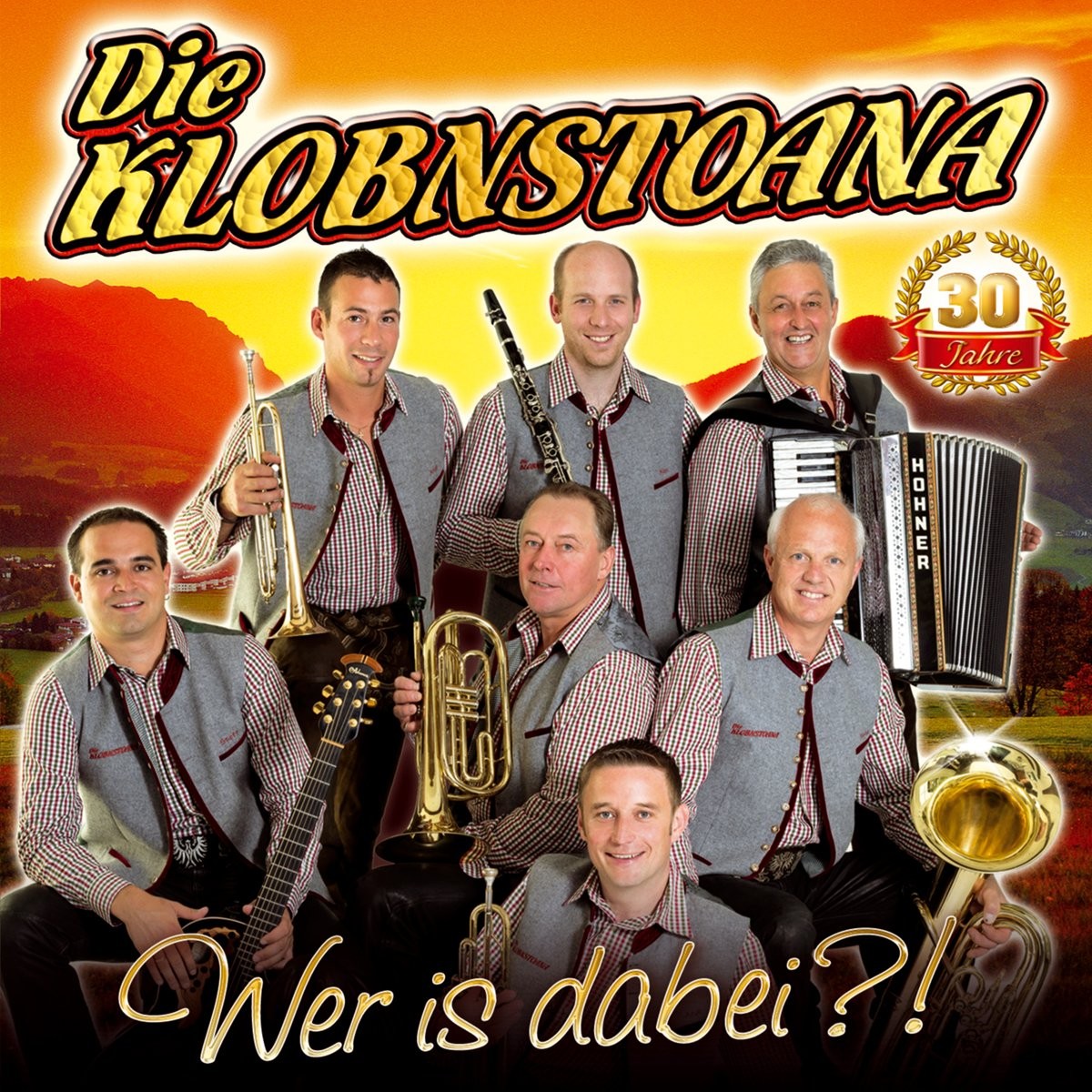 die Klobnstoana Wer Is Dabei?! 30 Jahre (CD)