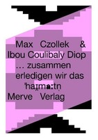 ... Zusammen Erledigen Wir Das Max Czollek