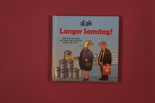 329827 Uli Stein LANGER SAMSTAG! Lappan Verlag HC