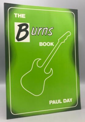 【希少ギター洋書】the burns book/1988年 THE BURNS BOOK, by Paul Day - 1990 - 1960s Guitars - Ormston-Burns