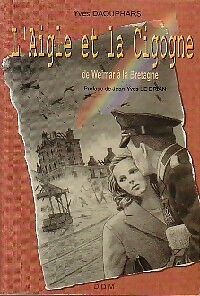 Der Adler und der Storch - Yves Daouphars - V94140