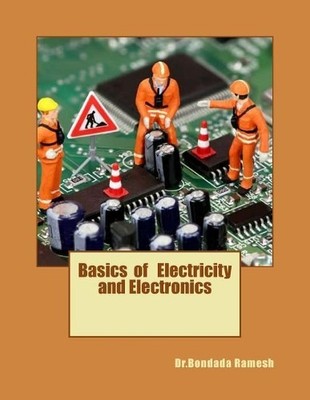 Bondada Ramesh Basics of Electricity and Electronics (Taschenbuch)